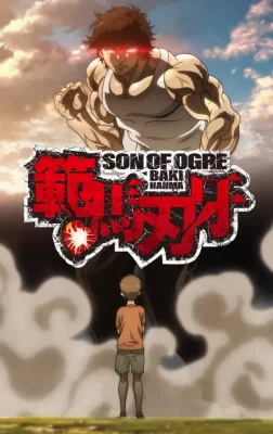 Hanma Baki : Son of Ogre VOSTFR