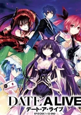Date A Live Saison 1 VOSTFR