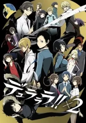 Durarara!!×2 VOSTFR