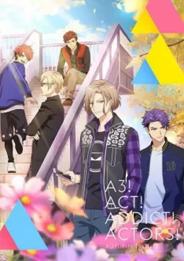 A3! Season Autumn and Winter VOSTFR