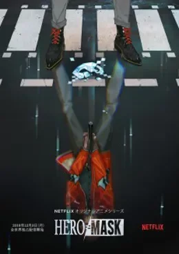 HERO MASK Saison 1 VF