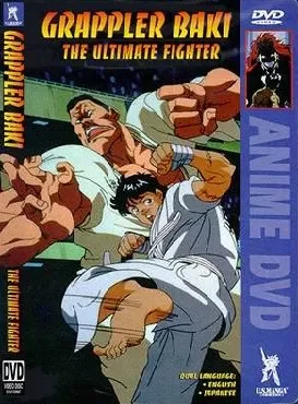Grappler Baki : The Ultimate Fighter OAV VOSTFR